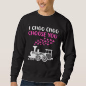 Sweatshirt I Choo Choose You (Devant)
