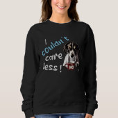 Sweatshirt I Couldn t Care Less  Grim Dog Statement  3 (Devant)