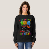 Sweatshirt I Crushed 100 Days Of 1st Grade Monster Truck Teac (Devant entier)