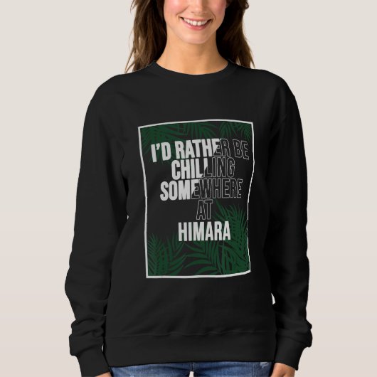 Sweatshirt I d Rather Be Chilling At The Beach  Albania Himar (Devant)