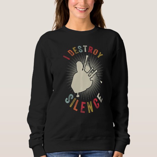Sweatshirt I Destroy Silence Musician Instrument Vintage Bag (Devant)
