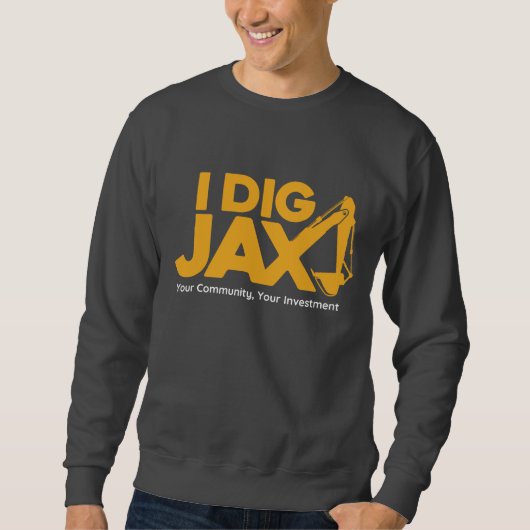 Sweatshirt I Dig Jax (Devant)