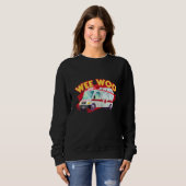 Sweatshirt I Drive The Wee Woo Bus (Devant entier)