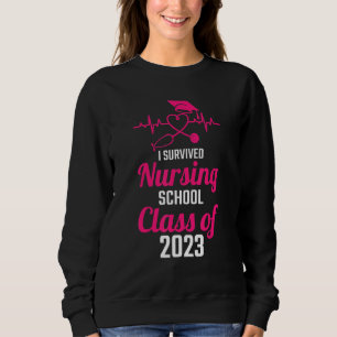 Sweatshirt I École De Soins Infirmières Survécue Classe De Di