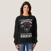 Sweatshirt I followed my heart and it led me to sheep sheeps (Devant entier)
