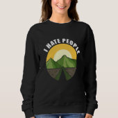 Sweatshirt I Hate People Loner or Introvert (Devant)