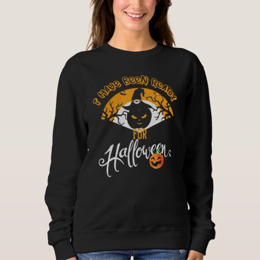 Sweatshirt I Have Been (Devant)