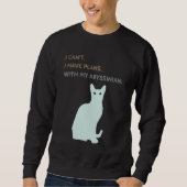 Sweatshirt I Have Plans With My Abyssinian Cat (Devant)