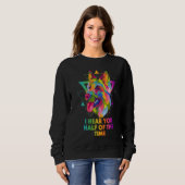 Sweatshirt I Hear You Half of the Time  German Shepherd Humor (Devant entier)