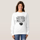 Sweatshirt I Hope We Are Friends Ghost Hunter Paranormal Hunt (Devant entier)