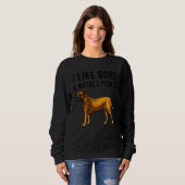 Sweatshirt I Like Boerboel Dogs And Maybe 3 People (Devant entier)