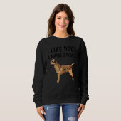 Sweatshirt I Like Border Terrier Dogs And Maybe 3 People (Devant entier)