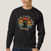 Sweatshirt I Like Cats And Skiing (Devant)
