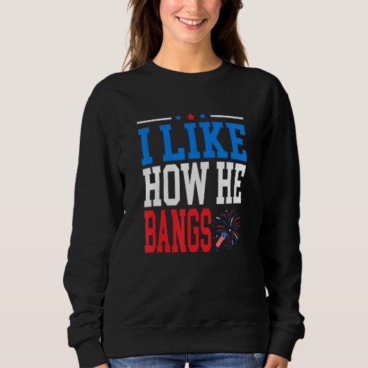 Sweatshirt I Like How He Bangs I Like How She Explodes Couple (Devant)