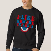 Sweatshirt I Like How He Bangs I Like How She Explodes Couple (Devant)