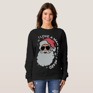 Sweatshirt I Love a Man with a Beard Père Noël Christmas, Pèr