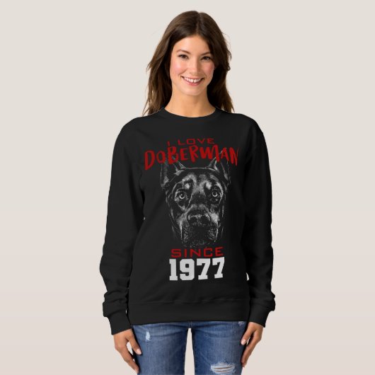 Sweatshirt I love doberman since 1977 (Devant entier)