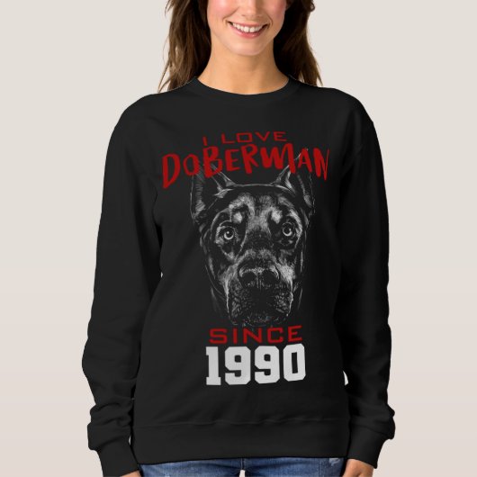 Sweatshirt I love doberman since 1990 (Devant)
