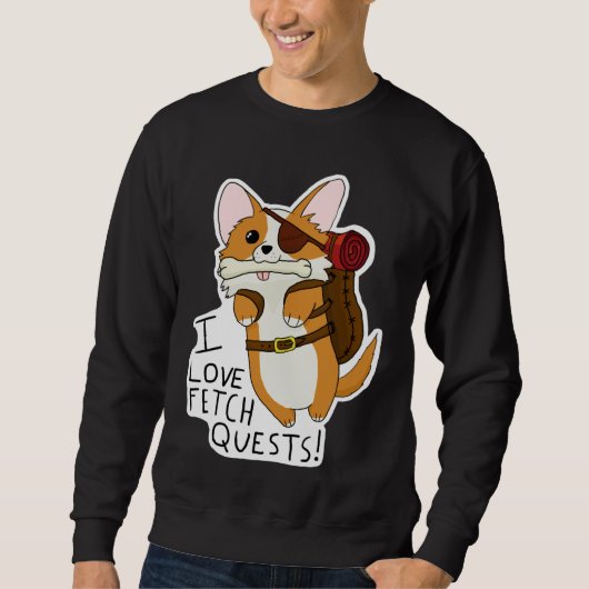 Sweatshirt I Love Fetch Quests Mnd Corgi (Devant)