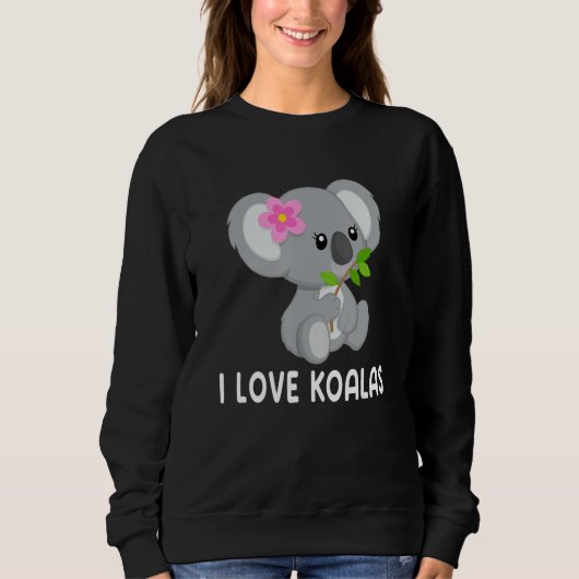 Sweatshirt I Love Koalas Cute Koala 3 (Devant)