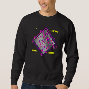Sweatshirt I Love Les années 80 Abstrait Motif de géométrie C