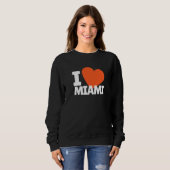 Sweatshirt I Love Miami FL State City Fans (Devant entier)