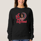 Sweatshirt I Love My Boyfriend Photo Black (Devant)
