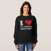 Sweatshirt I Love My Cougar Girlfriend I Heart My Cougar Gf (Devant entier)