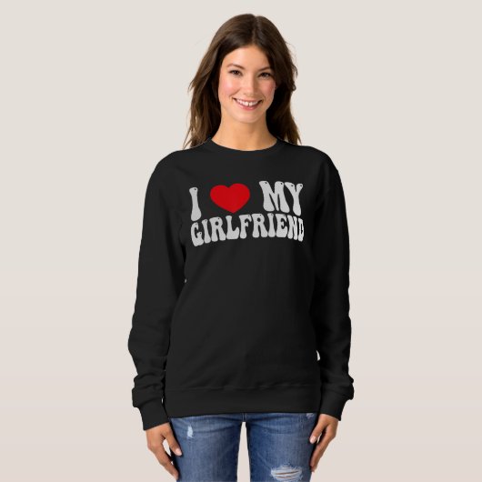 Sweatshirt I Love My Girlfriend GF Red Heart Love Valentine (Devant entier)