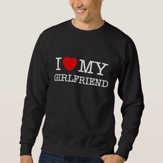 Sweatshirt I Love My Girlfriend Illustration Design graphique (Devant)