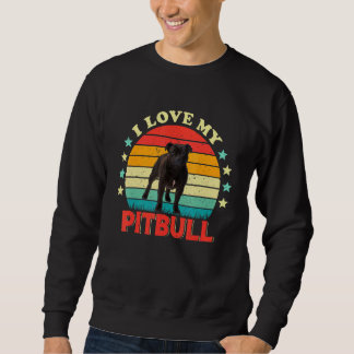 Sweatshirt I Love My Pitbull Men Women Love Black Pit bull Vi