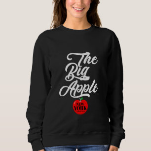 Sweatshirt I Love New York City, Cool New York City the Big A