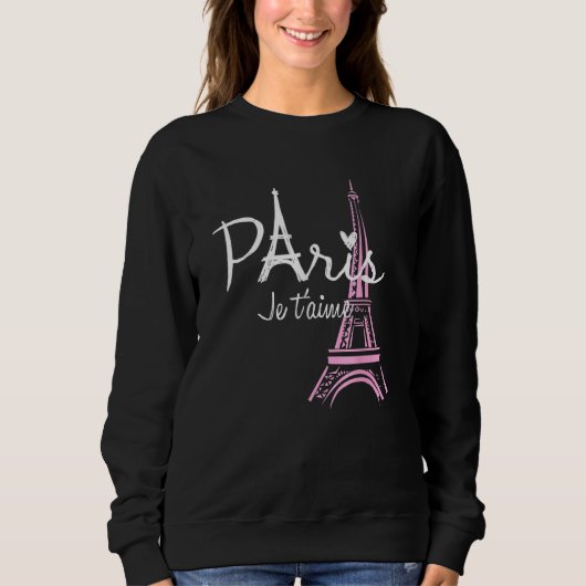 Sweatshirt I Love Paris Eiffel Tower France  French Souvenir (Devant)