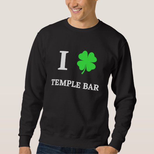 SWEATSHIRT I LOVE TEMPLE BAR (Devant)
