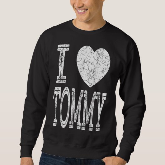Sweatshirt I Love Tommy Valentine Boyfriend Son Boy Heart Hus (Devant)