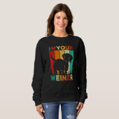 Sweatshirt I Love Your Wiener Dachshund Dog (Devant entier)