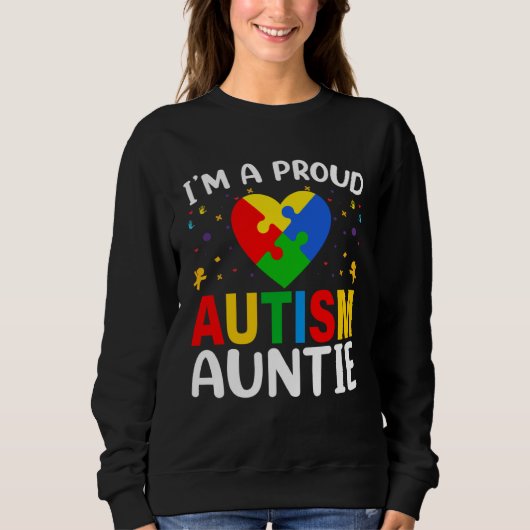 Sweatshirt I m a Proud Autism Aunt Autism Awareness Puzzle Pi (Devant)