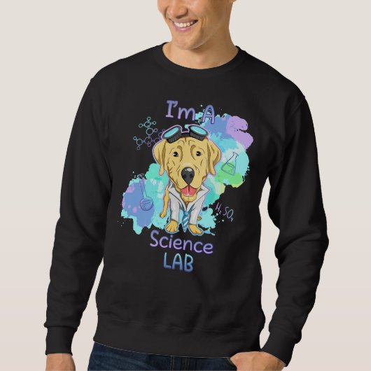 Sweatshirt I M A Science Lab (Devant)
