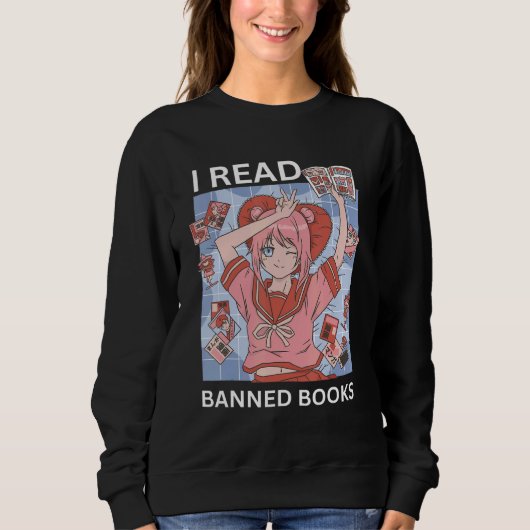 Sweatshirt I Read Banned Books Reading Nerd Banned Book Week  (Devant)