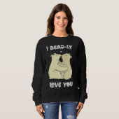 Sweatshirt I Really Love You Cute Lovely Bears Romantic Valen (Devant entier)