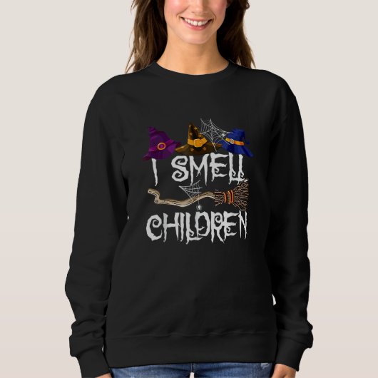 Sweatshirt I Smell Children  Witches Halloween Party Costume  (Devant)