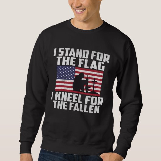 Sweatshirt I Stand For The Flag Kneel For The Fallen Memorial (Devant)
