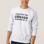 Sweatshirt I Survived the Chicago Blizzard de 1967. (Devant)