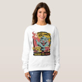 Sweatshirt I´ve tea for two and gossip for twenty. (Devant entier)