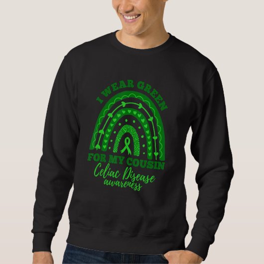 Sweatshirt I Wear Green For My Cousin Rainbow Celiac Disease  (Devant)