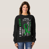 Sweatshirt I Wear Green For My Son Kidney Disease Awareness F (Devant entier)