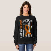 Sweatshirt I Wear Orange For My Aunt Multiple Sclerosis Aware (Devant entier)