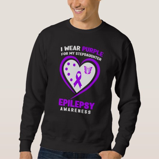 Sweatshirt I Wear purple For My Stepdaughter Epilepsy Awarene (Devant)