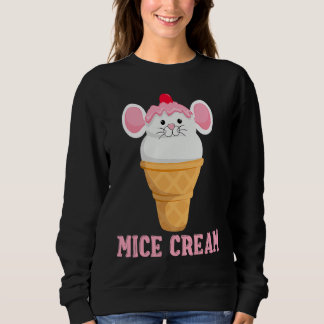 Sweatshirt Ice Food Sundae Mouse  Mice Cream Foodie