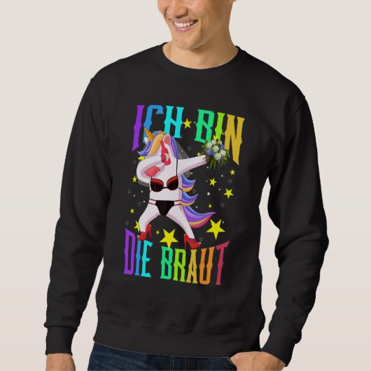 Sweatshirt Ich Bin Die Braut Jga Unicorn Mariage de la nuit (Devant)